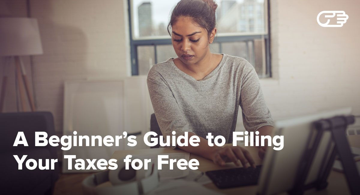 A Beginner’s Guide to Filing Your Taxes for Free