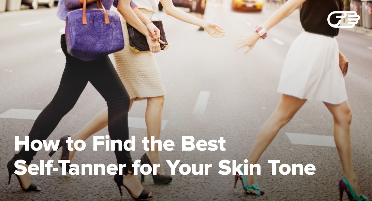 How to Find the Best SelfTanner for Your Skin Tone