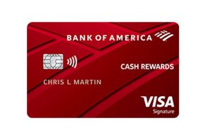 Bank of America Cash Rewards Credit Card Bank of America Cash Rewards Credit Card