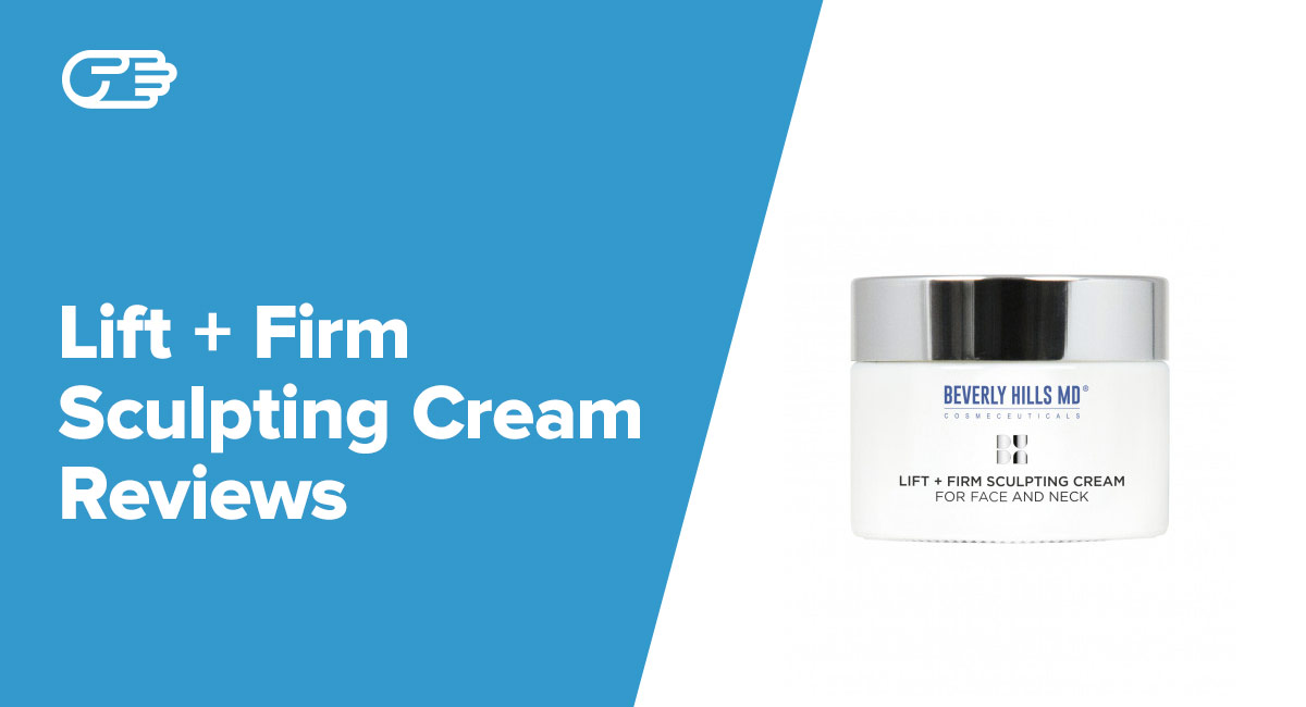 Beverly Hills MD Lift + Firm Sculpting Cream Reviews