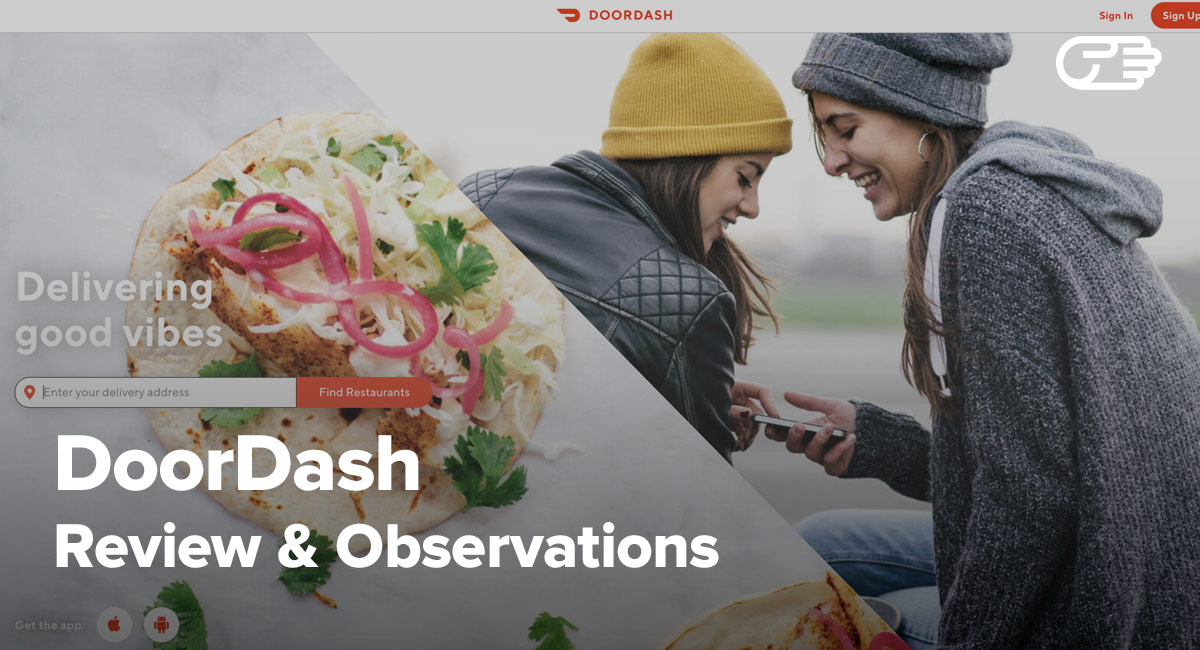 Doordash Reviews Best Restaurant And Food Delivery Service