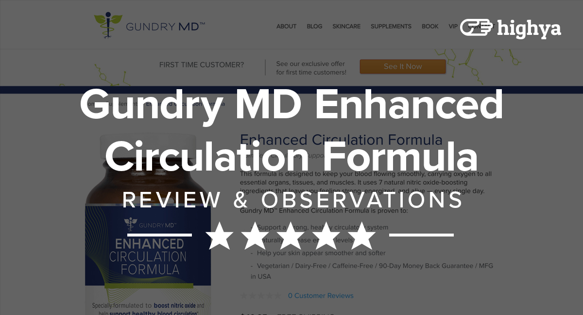 Gundry MD Enhanced Circulation Formula Reviews Is it a Scam or Legit?