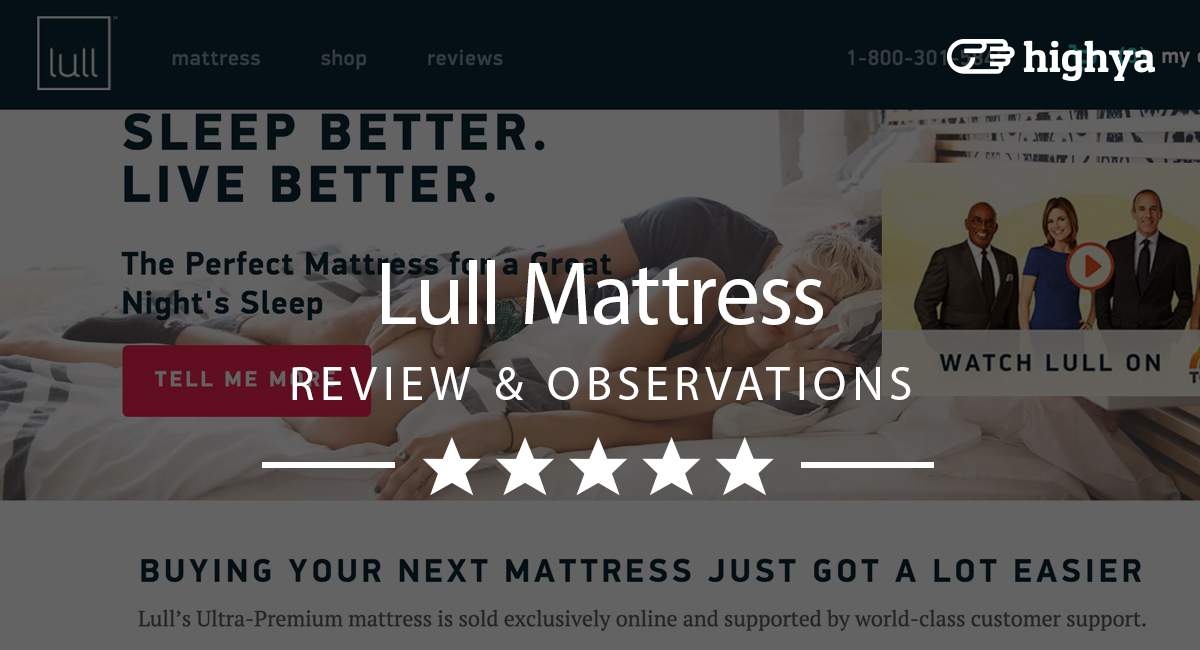 Lull Mattress Reviews - Is it a Scam or Legit?