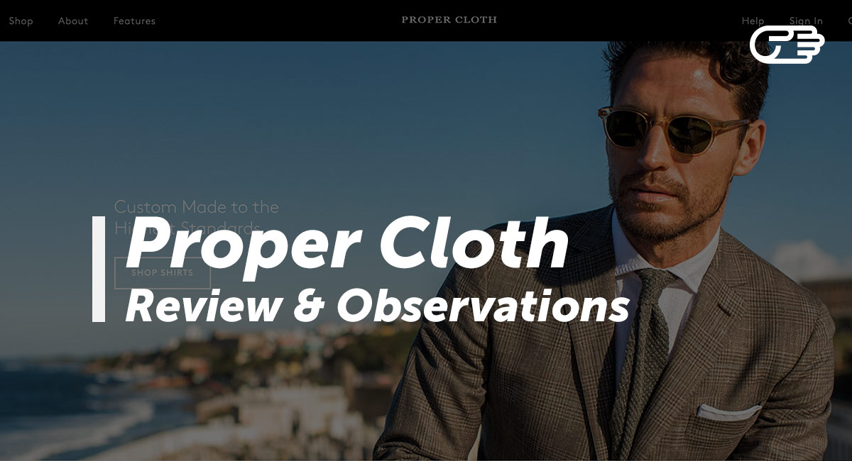 Proper Cloth Reviews Is it a Good Custom Dress Shirt?
