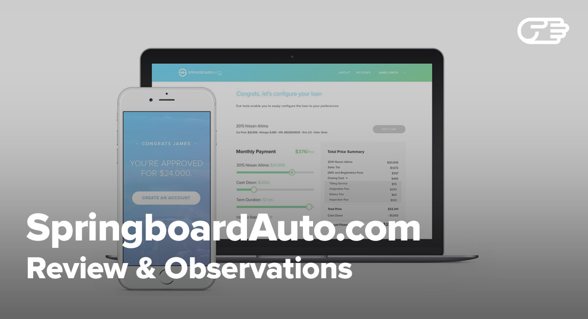 Springboardauto Com Reviews Easy Way To Get An Auto Loan